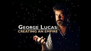 George Lucas  Creating an Empire [upl. by Winona]