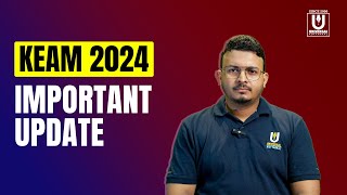 KEAM 2024  Important Update [upl. by Idonna235]