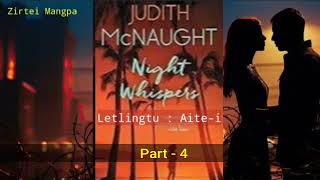 NIGHT WHISPERS  Part  4  Ziaktu  Judith McNaught  Letlingtu  Aitei [upl. by Genet398]