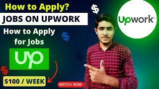 How to Apply Jobs on Upwork in 2024  Upwork Jobs proposal upwork [upl. by Hamian561]