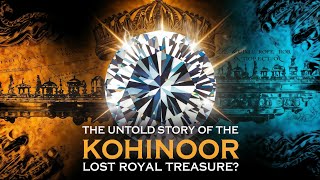 Why Is the Kohinoor So CONTROVERSIAL   THE UNTOLD STORY OF THE KOHINOOR [upl. by Merrell]