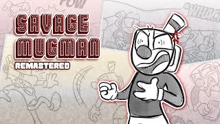 SAVAGE MUGMAN Remastered Cuphead Comic Dub [upl. by Nonnarb]