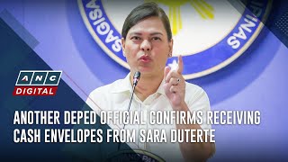 Another DepEd official confirms receiving cash envelopes from Sara Duterte  ANC [upl. by Aenea]