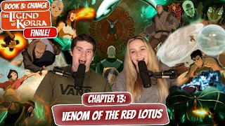 KORRA UNLEASHES HER POWER  Legend of Korra Book 3 FINALE Reaction  EP 13 Venom of the Red Lotus [upl. by Olivia]