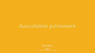 9 Auscultation pulmonaire [upl. by Weiser455]