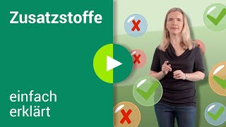 Zusatzstoffe Sind sie gefährlich für die Gesundheit  einfach erklärt [upl. by Assenna334]