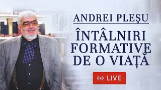 🔴 LIVE Scriitorul Andrei Pleşu  Conferința „Întâlniri formative de o viață” [upl. by Neiv220]