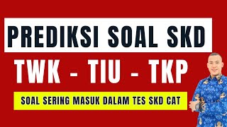 PREDIKSI SOAL TES SKD CPNS 2024 [upl. by Mehs689]