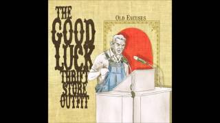 The Good Luck Thrift Store Outfit  Everywhere Now with lyrics [upl. by Lemuela]