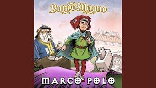 Marco Polo [upl. by Nuli297]