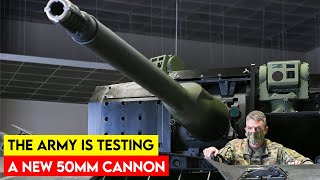 The Army is Testing a New 50mm Cannon [upl. by Nilram]