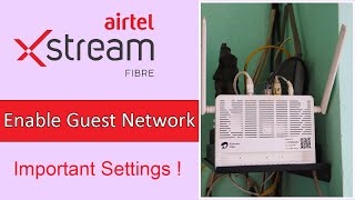 Airtel Xstream Zyxel Router Guest Network How to Enable  airtelxstream techathome [upl. by Llig]