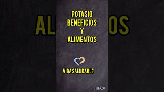 Beneficios del Potasio y fuentes de Alimentos alimentacionsaludable alimentos nutricion potasio [upl. by Aisha]