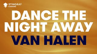 Van Halen  Dance The Night Away Karaoke with Lyrics [upl. by Ellicott]