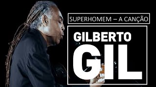 Superhomem  a canção  Gilberto Gil [upl. by Shannen477]