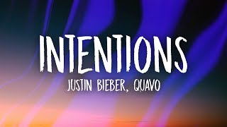 Justin Bieber  Intentions Lyrics ft Quavo [upl. by Leamaj52]