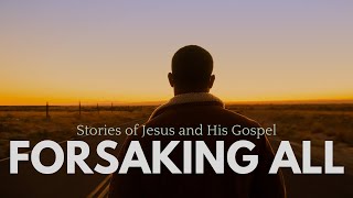 The Gospel 10 Stories of Jesus and His Gospel Forsaking All  Pastor Joshua Goodman [upl. by Anahsed966]