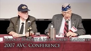 DDay Veterans Recall the Invasion of Normandy Part IV 2007 AVC Conference [upl. by Abdel]