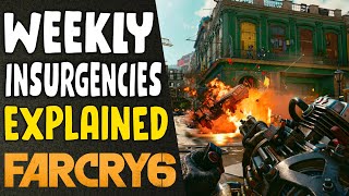 Far Cry 6 Weekly Insurgencies EXPLAINED How To Unlock Them Rewards and MORE [upl. by Llenaej]