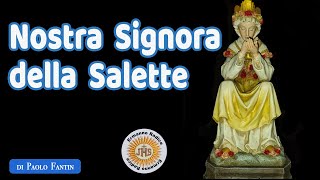 Nostra Signora della Salette [upl. by Annaik]