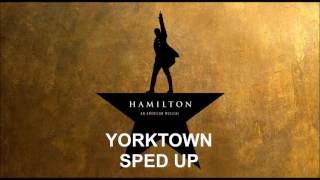 Yorktown Sped Up  Hamilton [upl. by Ayotel291]