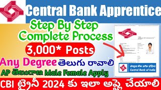 Central Bank of India Apprenticeship 2024 Apply Online Process TeluguCentral Bank Apprentice Apply [upl. by Herald85]