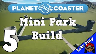 Planet Coaster  Mini Park Build  Part 5 [upl. by Pelag]