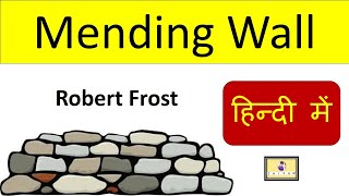 Mending Wall By Robert Frost  Robert Frost Poem  10th mp board  Explained by Shivam Lotusway [upl. by Parette314]