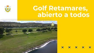 Golf Retamares un club familiar abierto a todos [upl. by Ciapas]