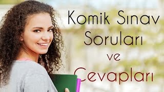 Komik Sınav Soruları ve Cevapları [upl. by Shaine]