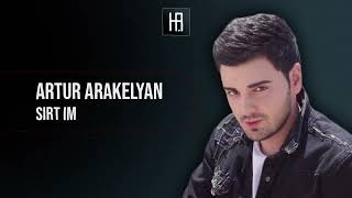 Artur Arakelyan  Sirt Im Hakobyan remix [upl. by Ayiak]