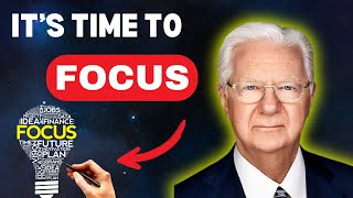 ITS TIME TO FOCUS CONQUER YOUR MIND  Bob Proctor [upl. by Guild617]