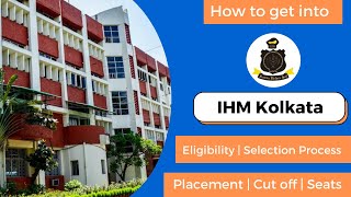 IHM Kolkata Review  Admission Cut Off Selection Process Counselling Seats Placements [upl. by Etnahsal]