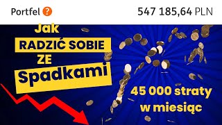 Odc 30 Jak radzić sobie z GIGANTYCZNYMI SPADKAMI w portfelu Strata 45 000 na giełdzie 5 ZASAD I RAD [upl. by Akcirderf149]