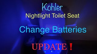 Kohler Nightlight Toilet Seat Update on Battery Change [upl. by Enimzaj]