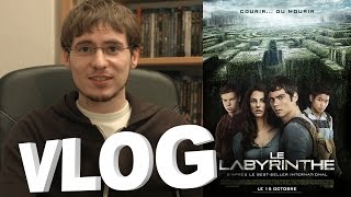 Vlog  Le Labyrinthe [upl. by Reynold]