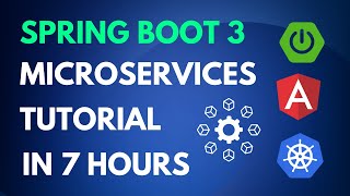 Spring Boot 3 Microservices with Kubernetes and Angular Complete Course in 7 Hours [upl. by Jarlath274]