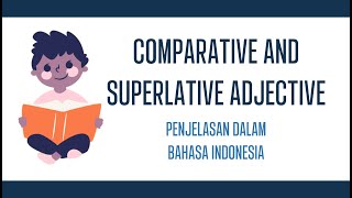 comparative and superlative adjective Bahasa Indonesia [upl. by Collie]