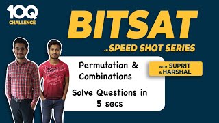 BITSAT 2020 Permutation amp Combinations Solve Questions in 5 Sec Short Tricks Increase Speed 3S [upl. by Ayel]