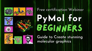 PyMol for Beginners Guide to Create stunning molecular graphics with bioinformatics examples [upl. by Nealey270]