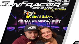 Coral amp Moonlight  Infracore BIG BANG XXL’ fueled by NovitHard 18052024 [upl. by Warp]