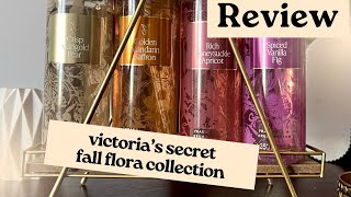 Victoria’s Secret Fall Flora Collection Fragrance Review  pear  saffron  apricot  vanilla fig [upl. by Friedly]