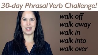 PHRASAL VERB WALK [upl. by Mosby686]