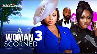 A WOMAN SCORNED NIGERIAN MOVIE 2024  GEORGINA IBEH LINDA OSIFO [upl. by Anifad]