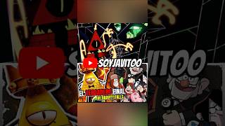 EL VERDADERO FINAL de GRAVITY FALLS Parte 1 gravityfalls soyjavitoo [upl. by Englis]