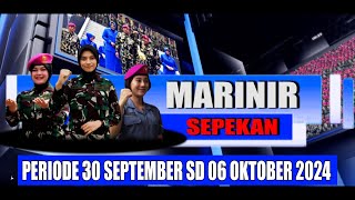 MARINIR SEPEKAN PERIODE 30 OKTOBER SD 6 SEPTEMBER 2024 [upl. by Wernher]