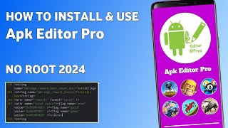 How To Install and Use Apk Editor Pro Full Tutorial 2024 [upl. by Vento]