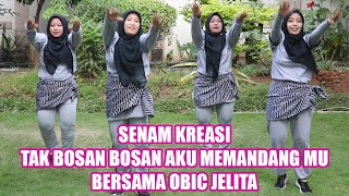 Tak Bosan Bosan Aku Memandang Mu Setia Untuk Selamanya  Senam Tak Bosan Bosan Aku Memandang Mu [upl. by Inek611]