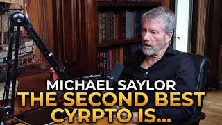 Michael Saylor  The Second Best Cryptocurrency Is [upl. by Tennies]