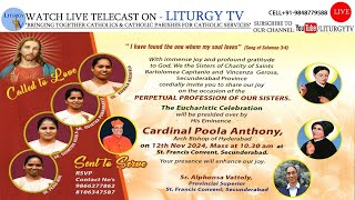 Cardinal Poola Anthony  Final Profession of Sisters of Charity Holy Mass 10am St Francis Convent [upl. by Eybba498]